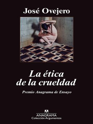 cover image of La ética de la crueldad